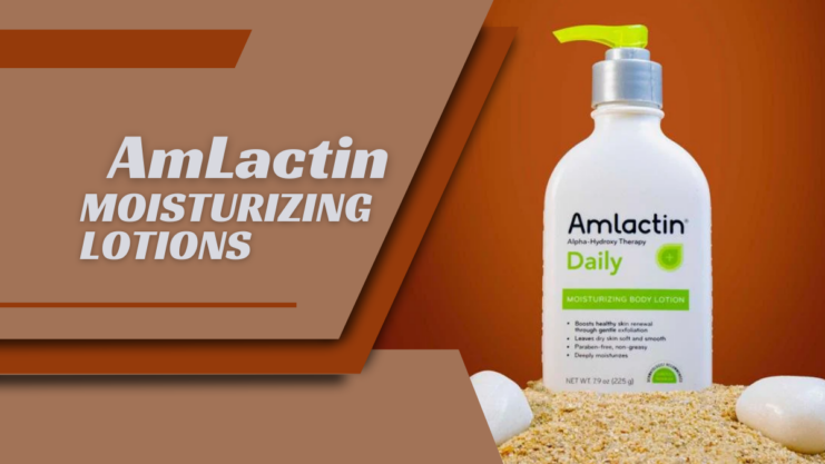 AmLactin Moisturizing Lotions
