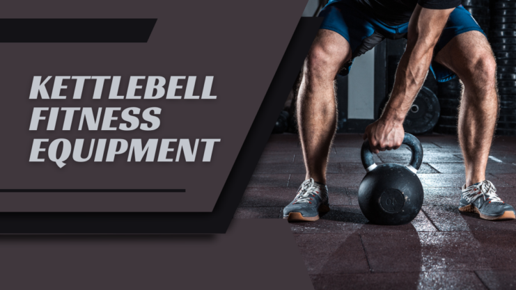 Kettlebell Fitness Equipment