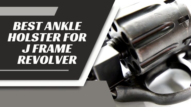 Ankle Holster for J Frame Revolver