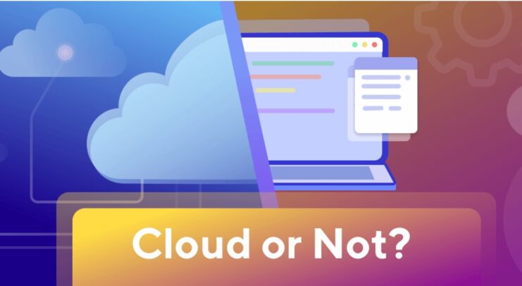 Determining the Need for Cloud Testing vs. Non-Cloud Testing